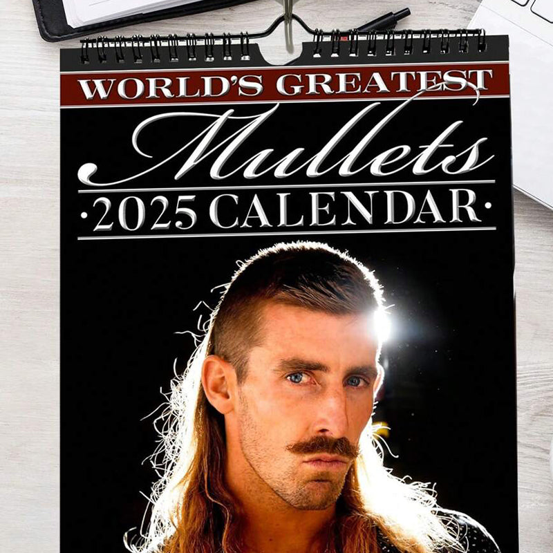 2025 World's Greatest Mullets Calendar